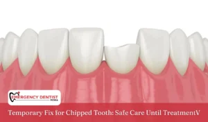 Temporary Fix for Chipped Tooth_ Safe Care Until Treatment